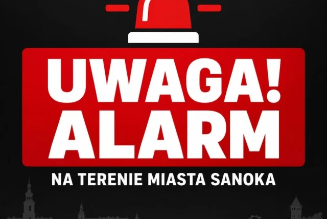 Uruchomiono alarm na terenie Sanoka — Sanok